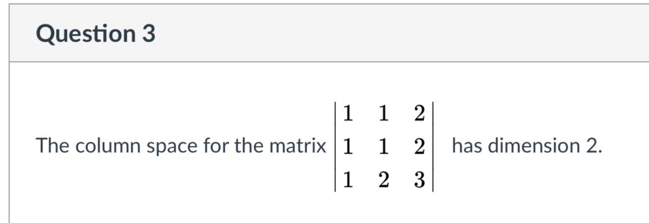 Solved Question 3 1 1 2 The column space for the matrix 1 1 | Chegg.com