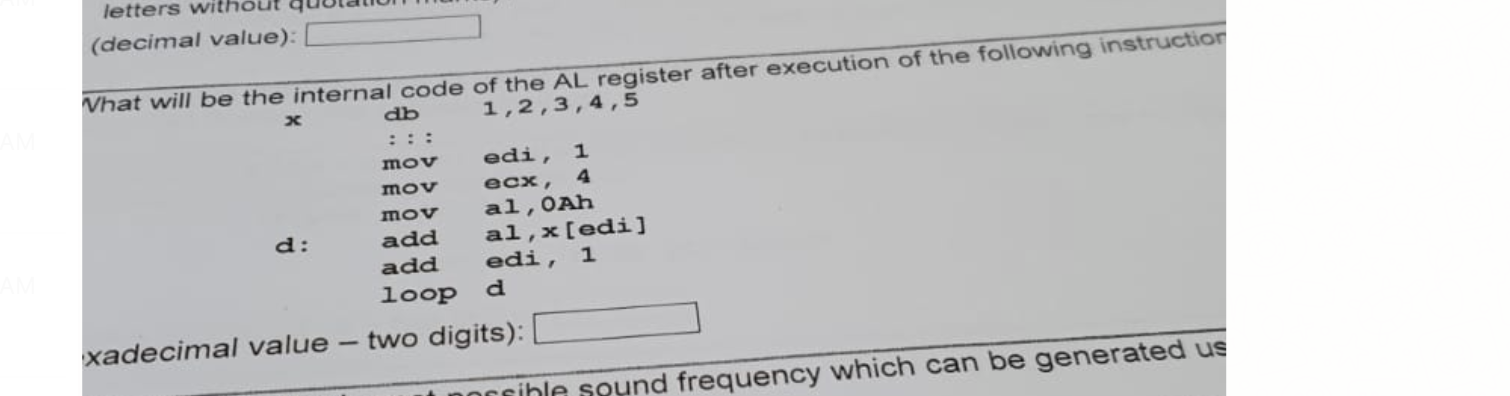 letters wiIthout quotamon (decimal value): Vhat will be the internal code of the AL register after execution of the following