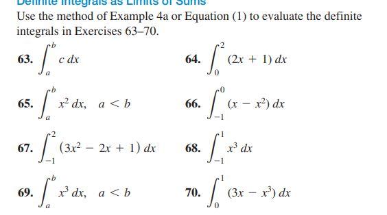 Solved EXAMPLE 4 [0,b], b>0. Compute Sox dx and find the | Chegg.com