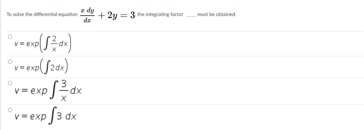 Solved To solve the differential equation 2 dy dx + 2y = 3, | Chegg.com