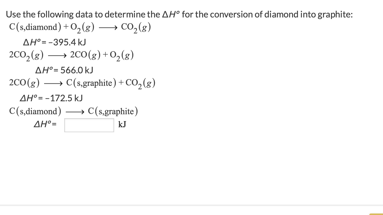 Solved Use the following data to determine the ΔH∘ for the | Chegg.com