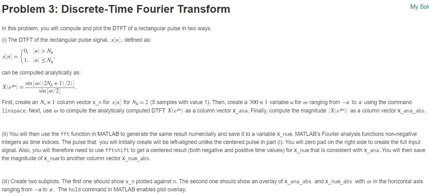 Problem 3: Discrete-Time Fourier Transform My Sol In | Chegg.com
