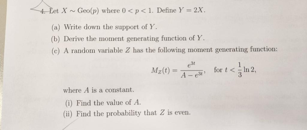 4. Let X∼Geo(p) where 0 | Chegg.com