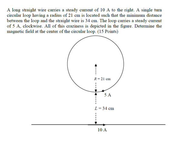 Solved A long straight wire carries a steady current of 10 A | Chegg.com