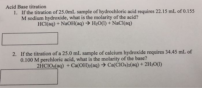 Solved Acid Base Titration If The Titration Of 25.0mL Sample | Chegg.com