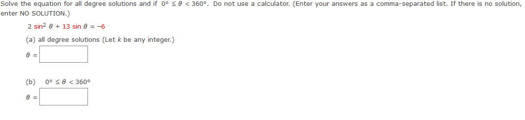 Solved Solve the equation for all degree solutions and if 0° | Chegg.com