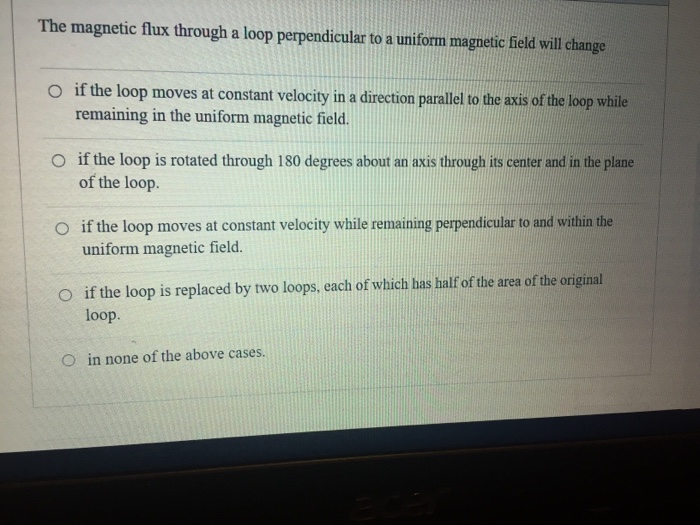Solved The magnetic flux through a loop perpendicular to a | Chegg.com
