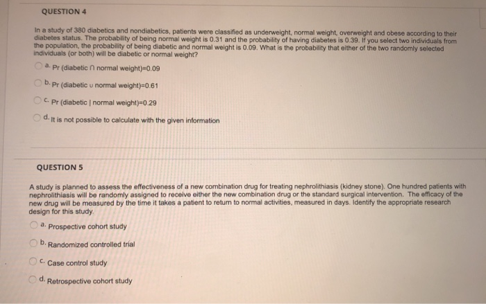Solved QUESTION 1 A study is conducted in order to determine | Chegg.com
