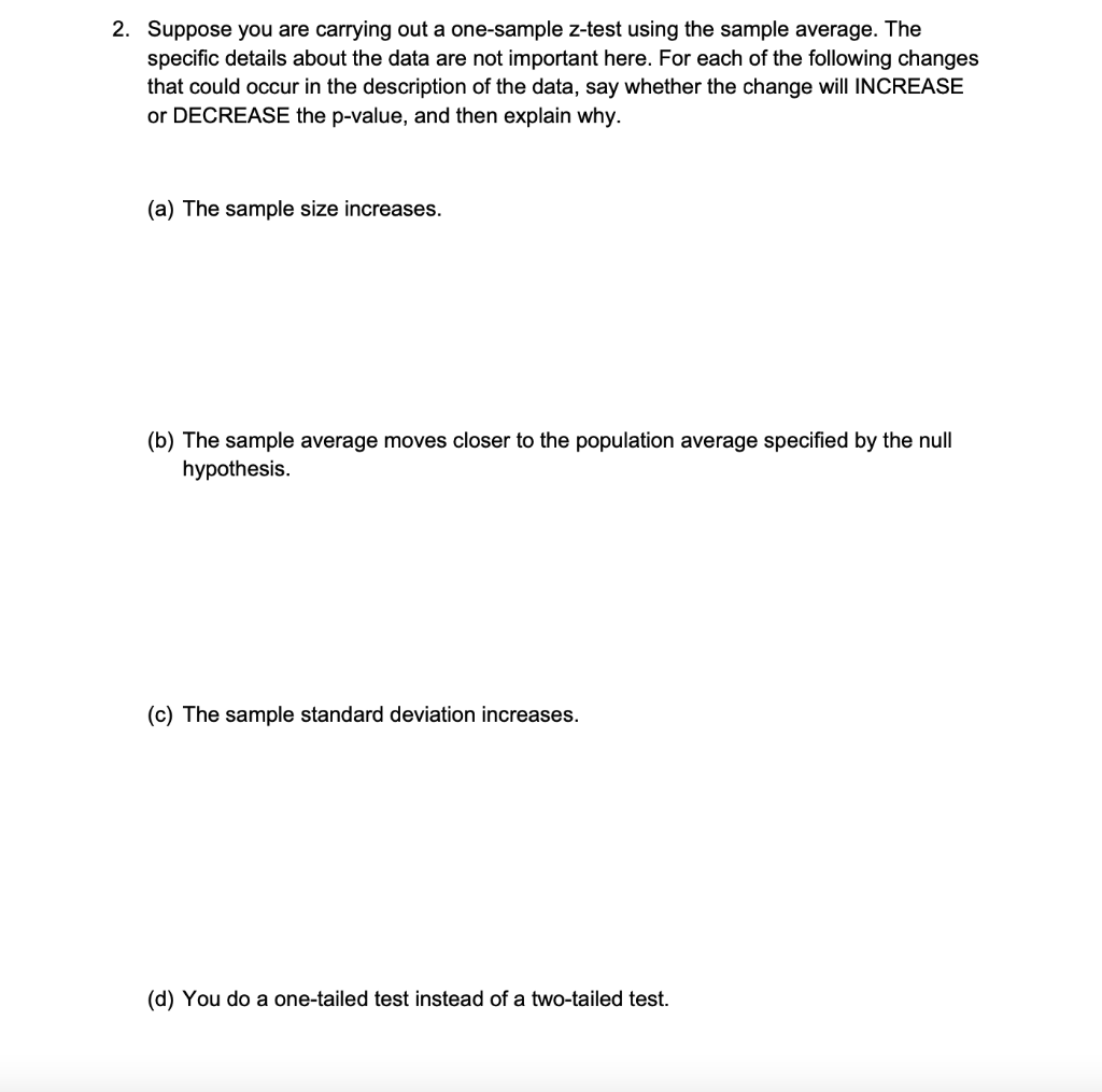 solved-2-suppose-you-are-carrying-out-a-one-sample-z-test-chegg