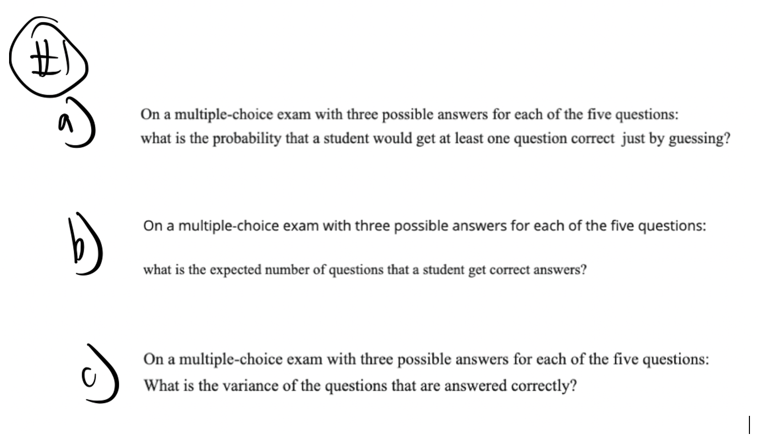 Solved # On a multiple-choice exam with three possible | Chegg.com