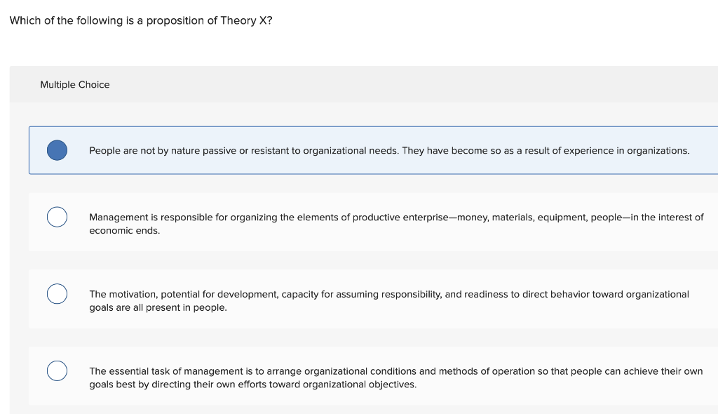 Solved Which of the following is a proposition of Theory X ? | Chegg.com