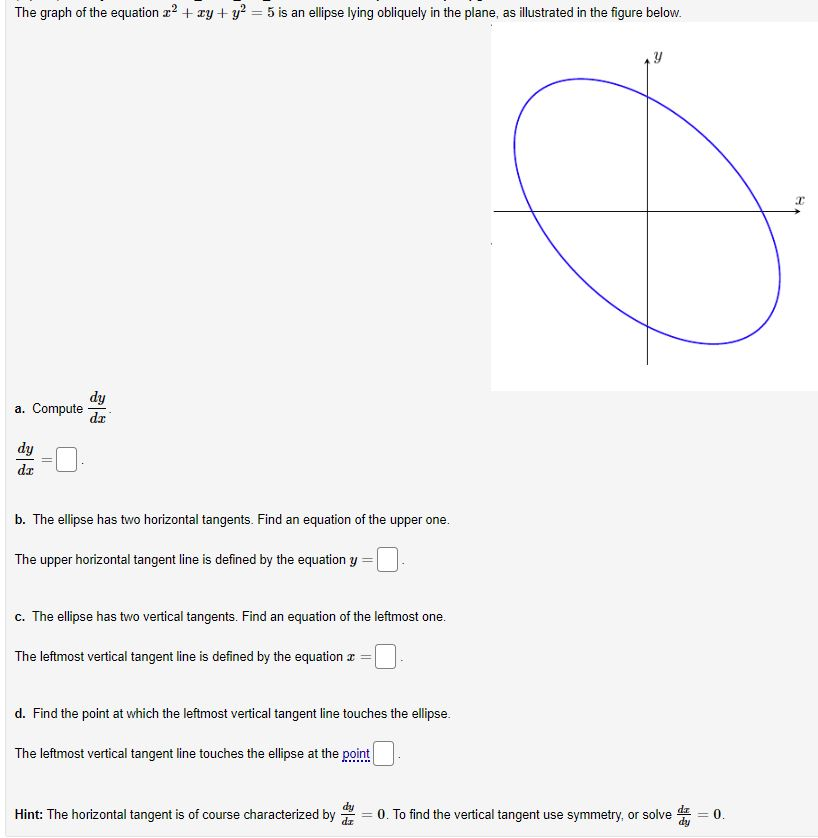 Solved The Graph Of The Equation X2 Xy Y2 5 Is An Chegg Com Solved The Graph Of The Equation X2 Xy Y2 5 Is An Chegg Com