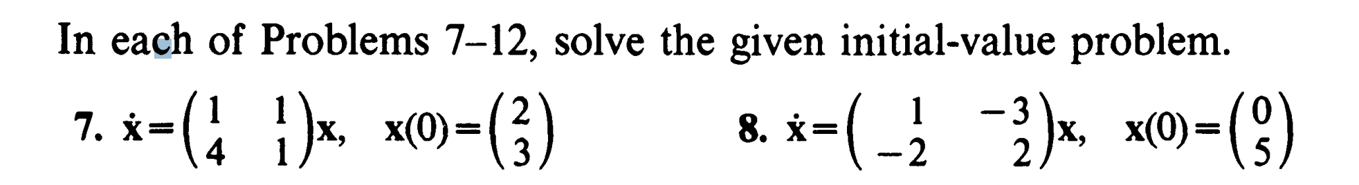 Solved In each of Problems 7−12, solve the given | Chegg.com