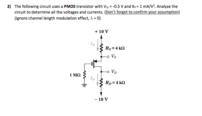 Solved 2) The following circuit uses a PMOS transistor with | Chegg.com