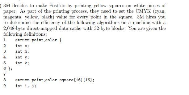 Solved 3M decides to make Post-its by printing yellow | Chegg.com