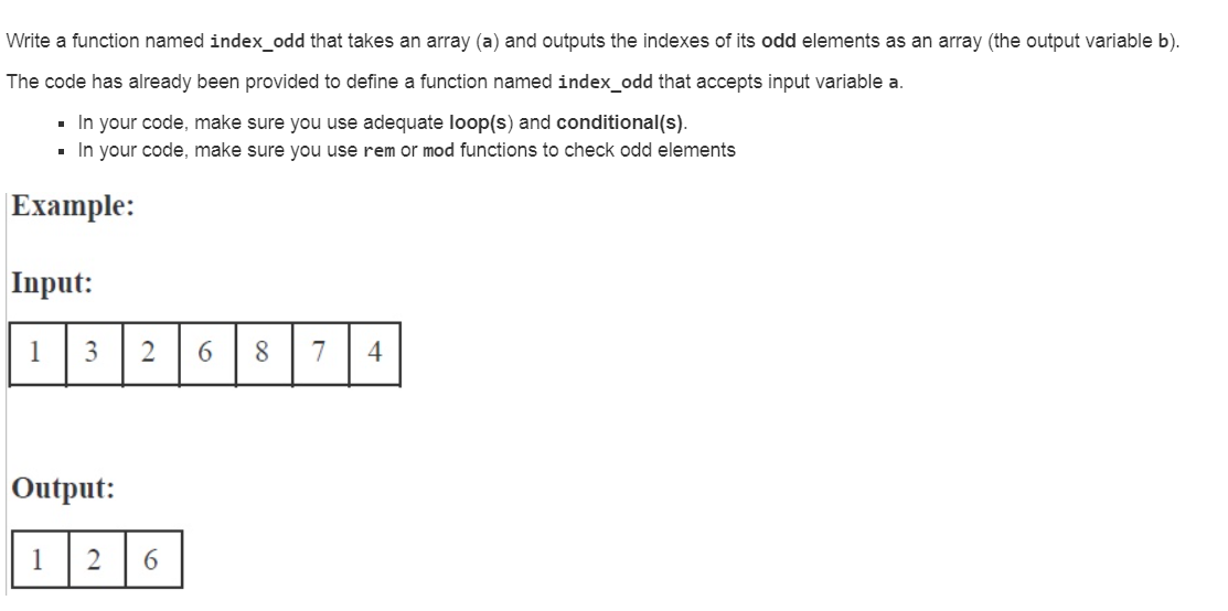 Solved Write a function named index_odd that takes an array | Chegg.com