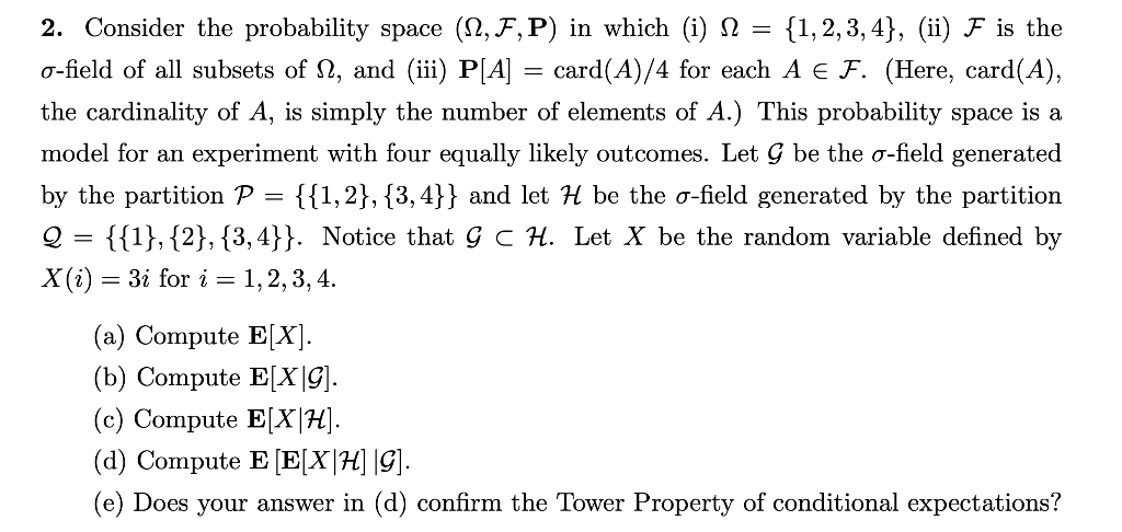 2 Consider The Probability Space 12 F P In Which Chegg Com