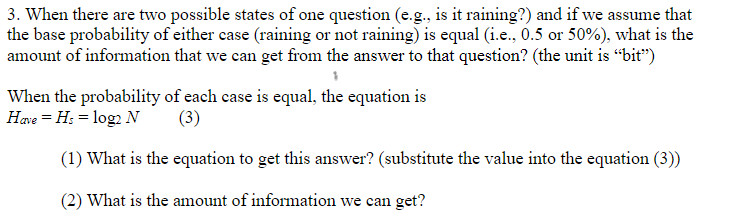 Solved 3. When There Are Two Possible States Of One Question | Chegg.com