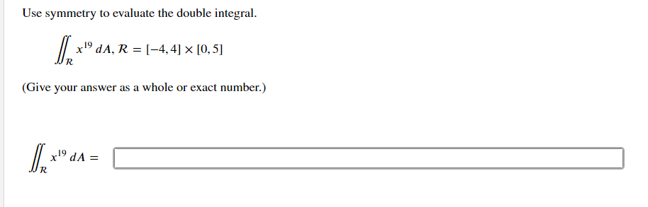 Solved Use Symmetry To Evaluate The Double Integral X DA Chegg Com   PhpYh1tNH 