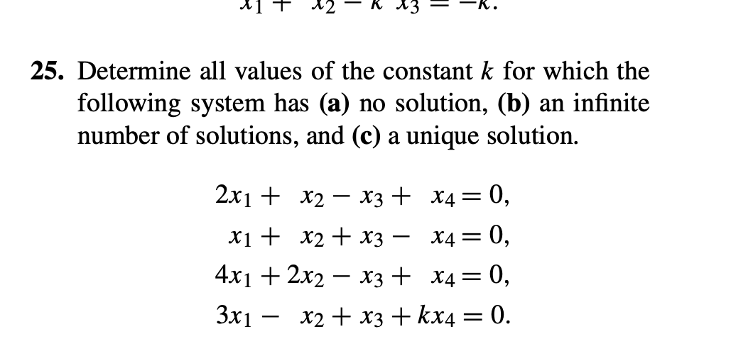 Solved Determine All Values Of The Constant K For Which The | Chegg.com