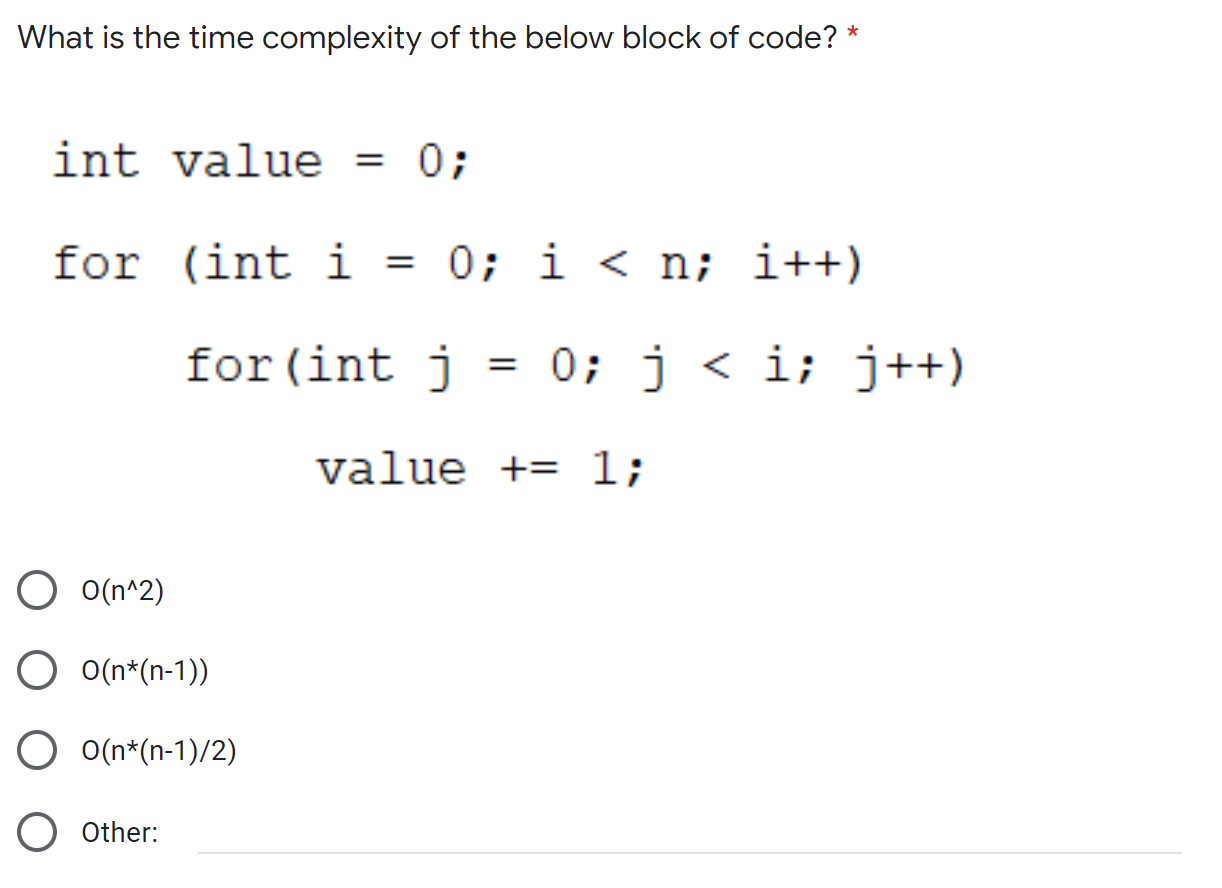 Solved What is the time complexity of the below method? * | Chegg.com