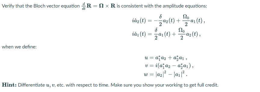 Bloch Vector R Solved Verify that the Bloch vector equation ddtR=Ω×R is | Chegg.com