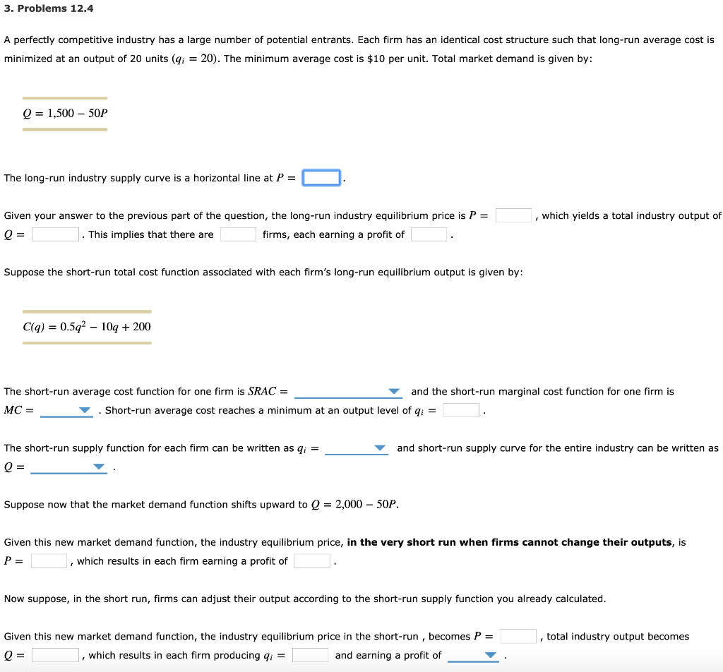 Solved 3. Problems 12.4 A perfectly competitive industry has | Chegg.com