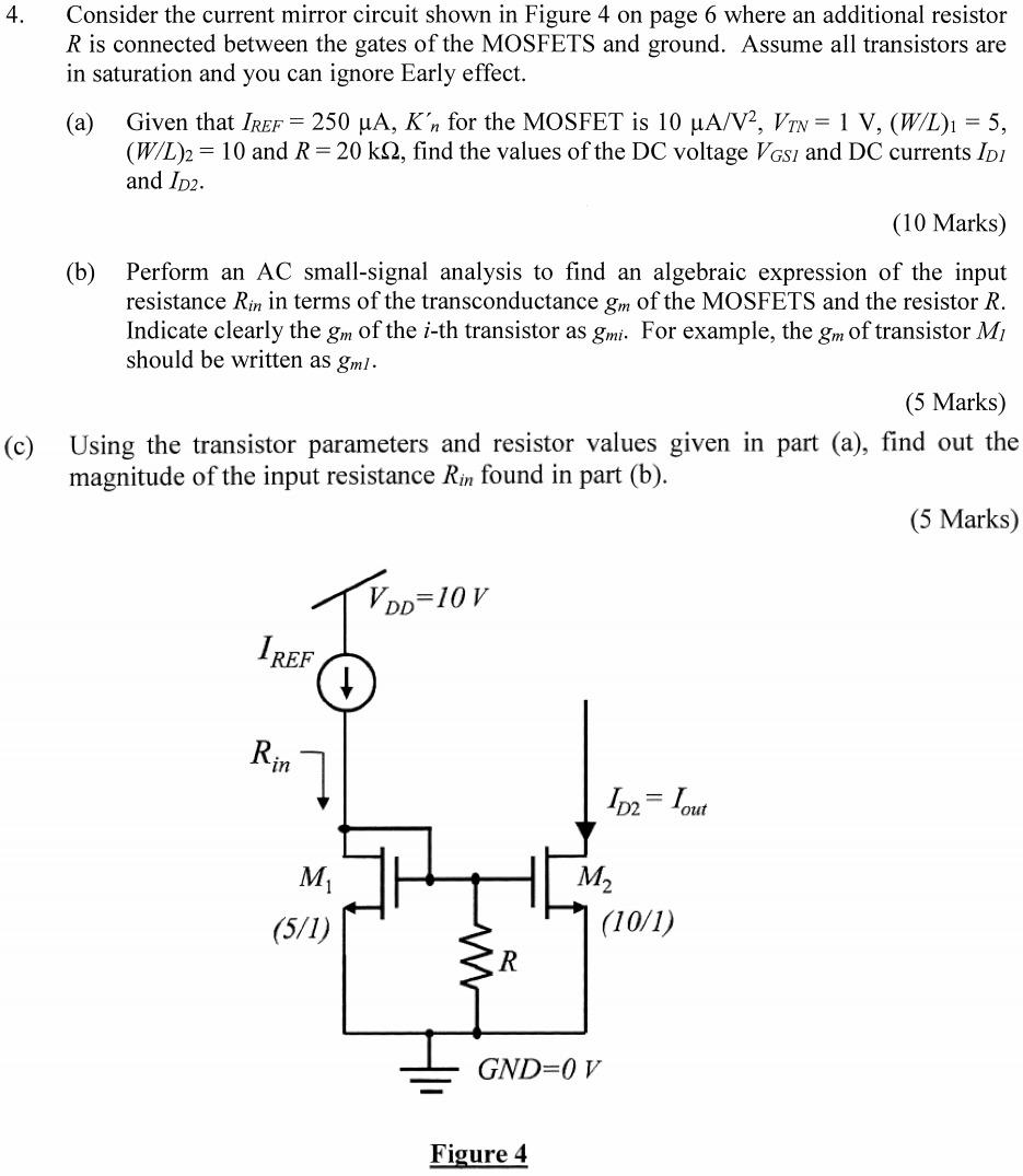 Solved 4. Consider the current mirror circuit shown in | Chegg.com
