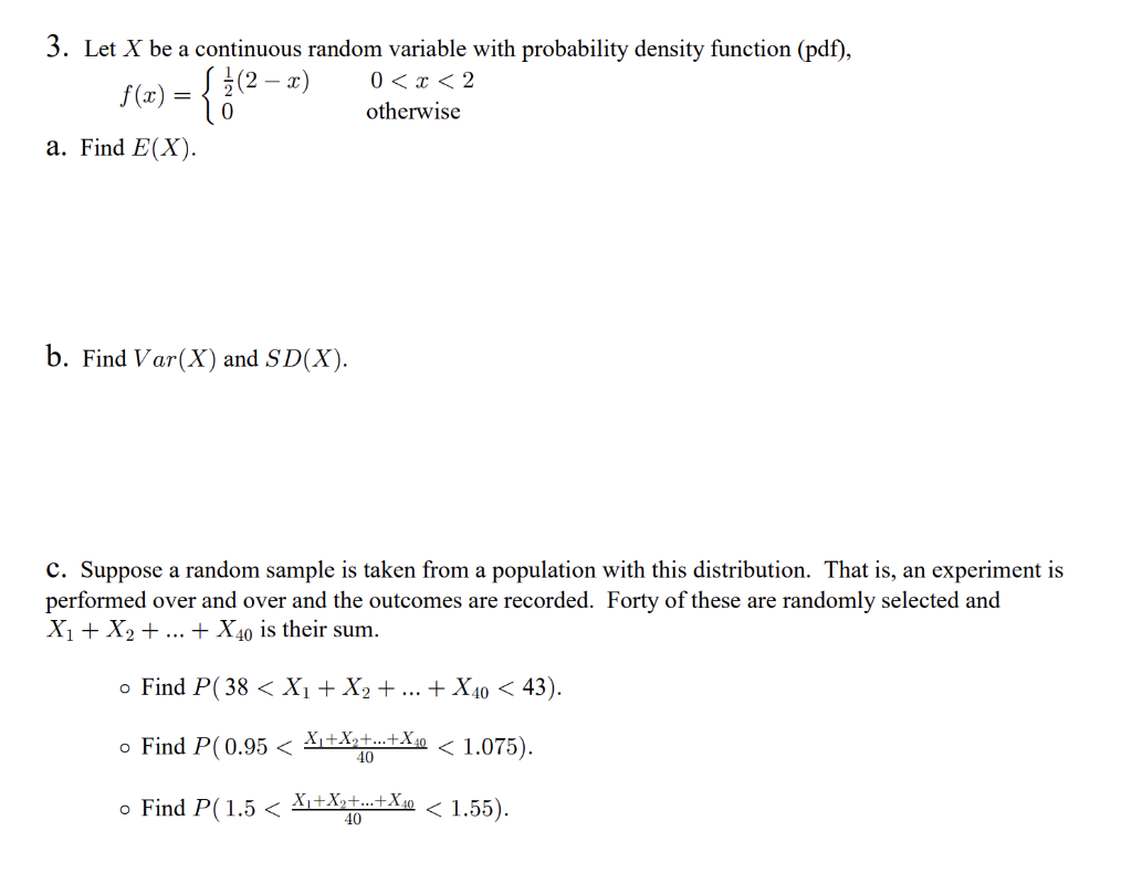 Solved 3. Let X be a continuous random variable with | Chegg.com