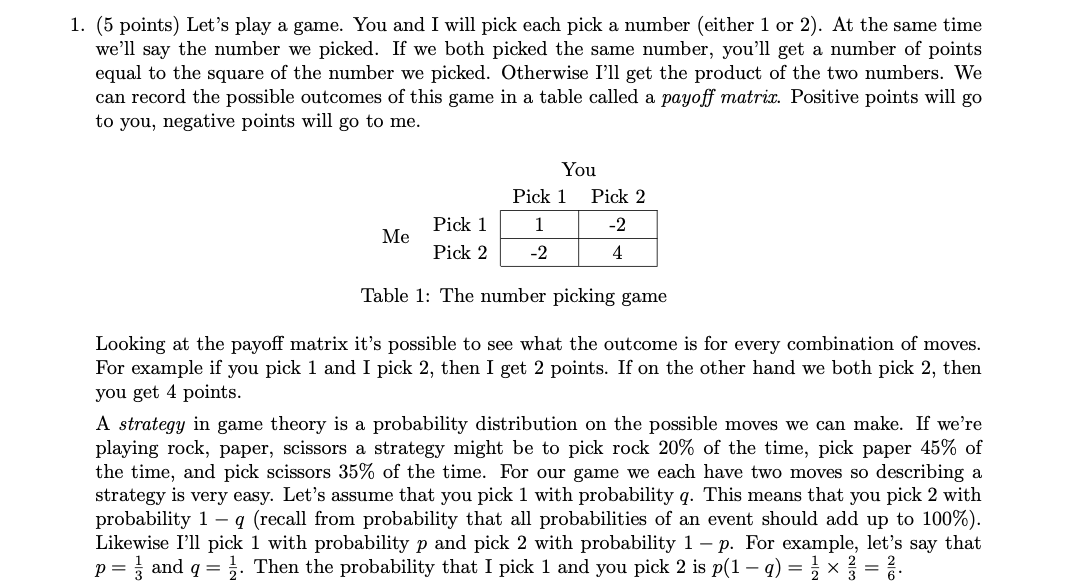Game Theory Information from game one that helps to | Chegg.com