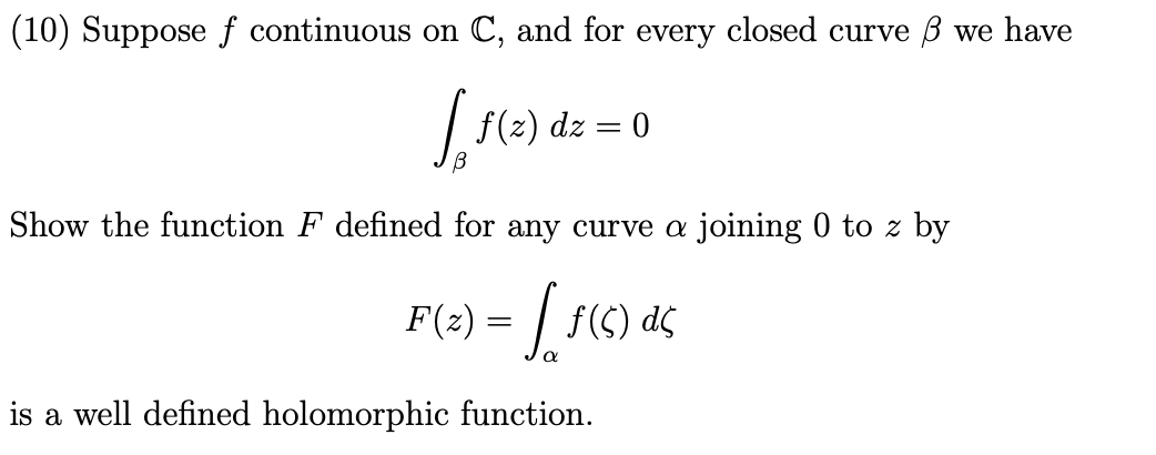 Solved (10) Suppose f continuous on C, and for every closed | Chegg.com