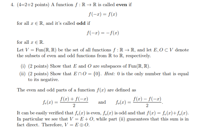 Solved 4 4 2 2 Points A Function F R R Is Called Eve Chegg Com