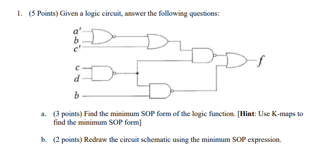 Solved 1. (5 Points) Given A Logic Circuit, Answer The | Chegg.com