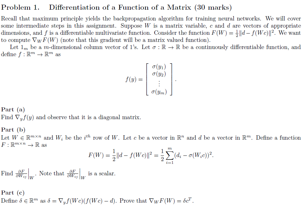 Solved Problem 1. Differentiation of a Function of a Matrix | Chegg.com