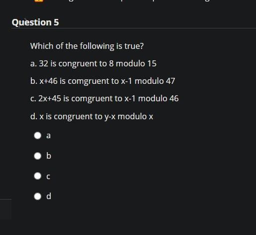 Solved U Question 5 Which of the following is true? a. 32 is | Chegg.com