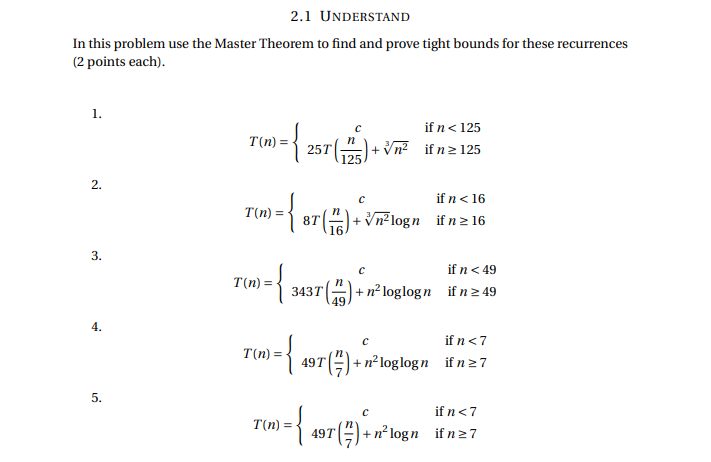 Solved 2.1 UNDERSTAND In This Problem Use The Master Theorem | Chegg.com