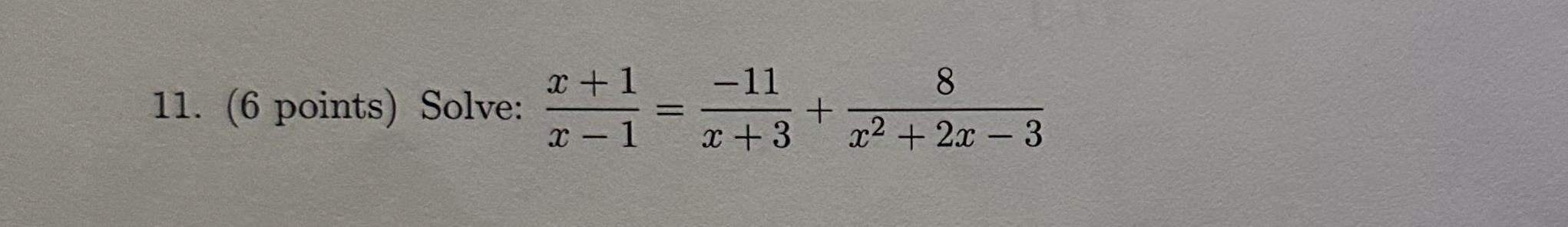 решите уравнение x 1 6x 11 x 1 5x 3