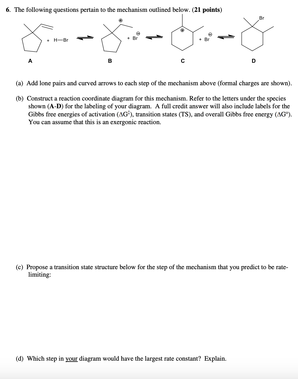 6. The following questions pertain to the mechanism | Chegg.com