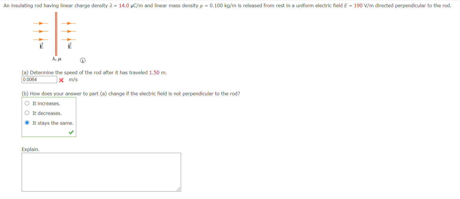 Solved An Insulating Rod Having Linear Charge Density 1 Chegg Com