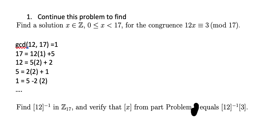 Solved 1. Continue this problem to find Find a solution x € | Chegg.com