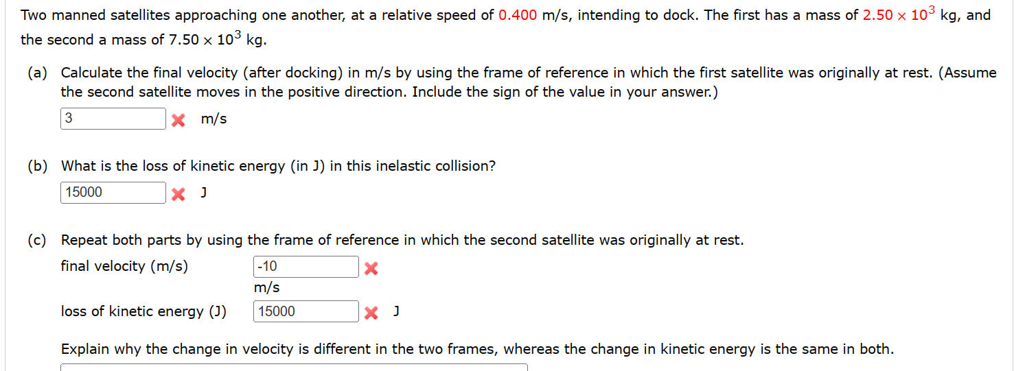 Solved Two manned satellites approaching one another, at a | Chegg.com