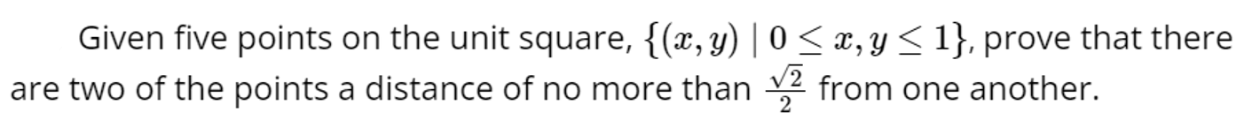 Solved Given five points on the unit square, {(x, y) | 0