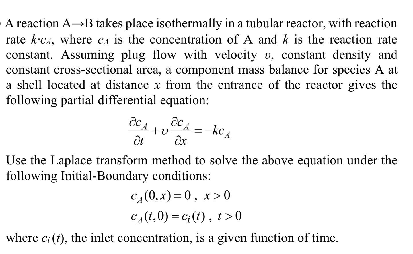 Solved A reaction A→B takes place isothermally in a tubular | Chegg.com