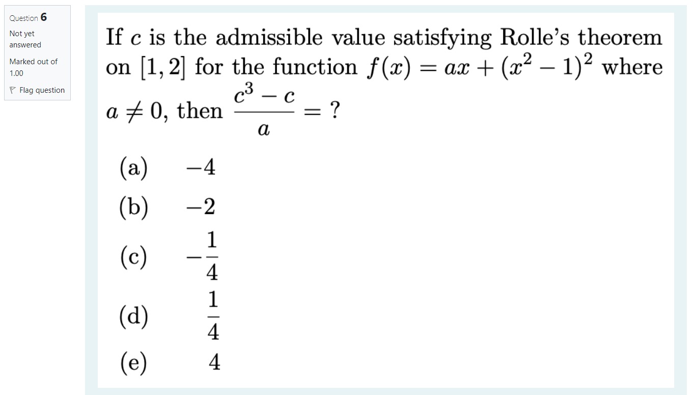 Solved If c is the admissible value satisfying Rolle's | Chegg.com