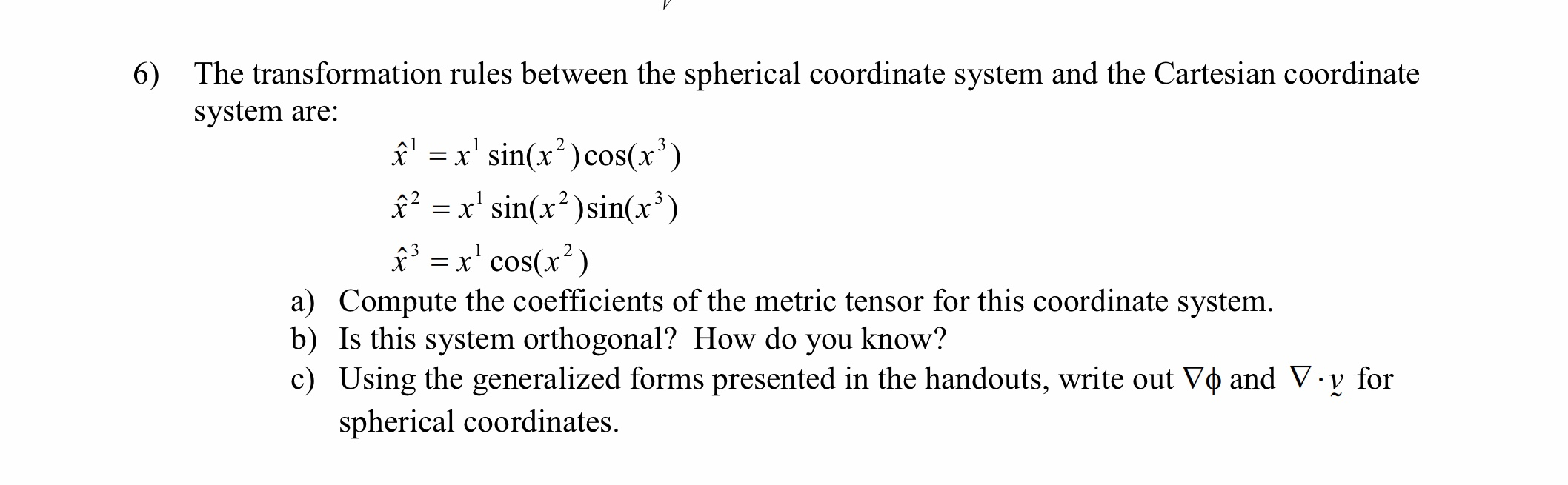 6 The Transformation Rules Between The Spherical Chegg Com