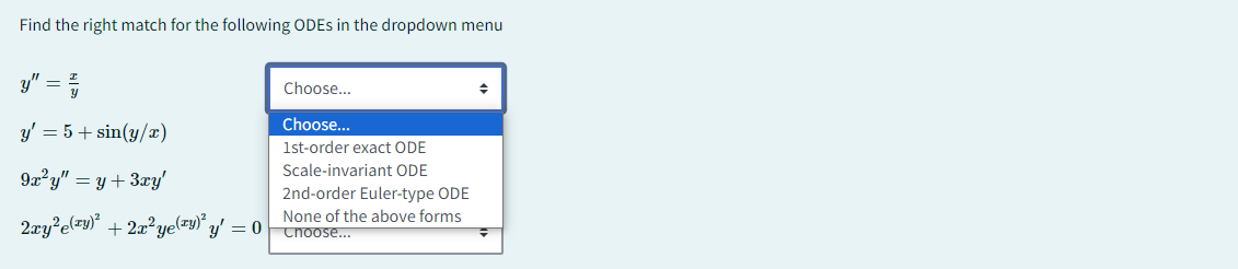 Solved Find the right match for the following ODEs in the | Chegg.com image.