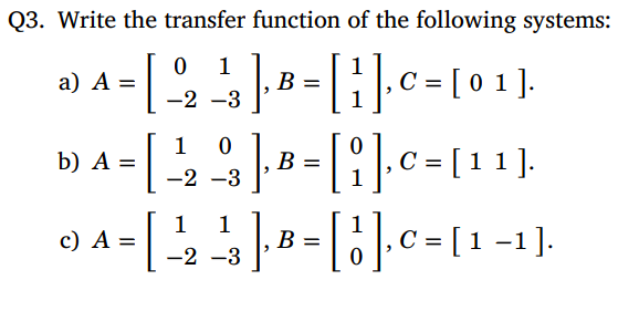 Solved 3. Write the transfer function of the following | Chegg.com