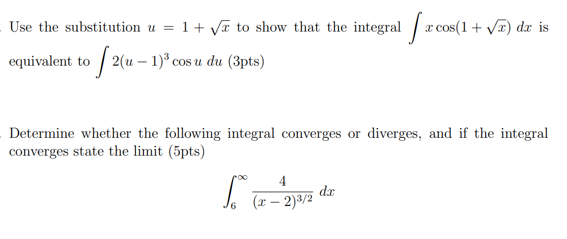 Solved Use the substitution u=1+x to show that the integral | Chegg.com