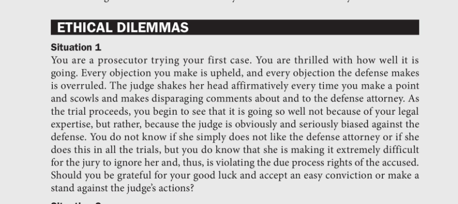 ETHICAL DILEMMAS Situation 1 You Are A Prosecutor | Chegg.com