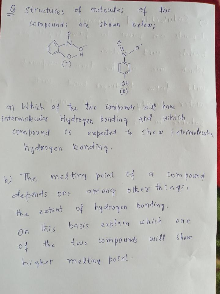 Solved Structures of molecules compounds are shown below; of | Chegg.com